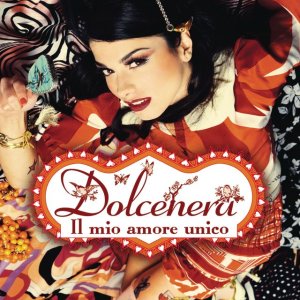 Dolcenera_-_Il_mio_amore_unico_(cover)